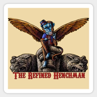 The Refined Henchman Sticker